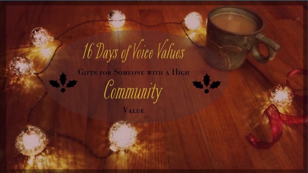 Voice Values Gift Guide for Community